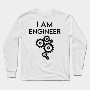 I am engineer T-shirt , tee i am engineer Long Sleeve T-Shirt